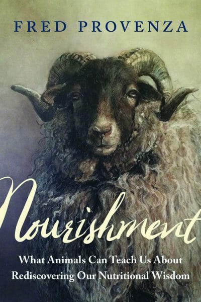 Nourishment fred provenza