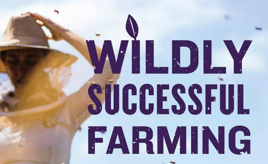 Review of: “Wildly Successful Farming: Sustainability  and the New Agricultural Land Ethic”