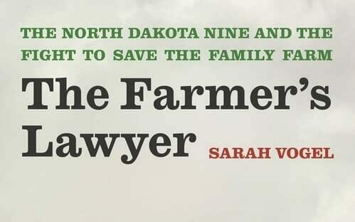 Review of “The Farmer's Lawyer” By Sarah Vogel
