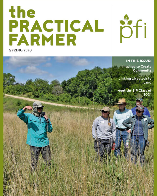 Spring 2020 Practical Farmer Magazine