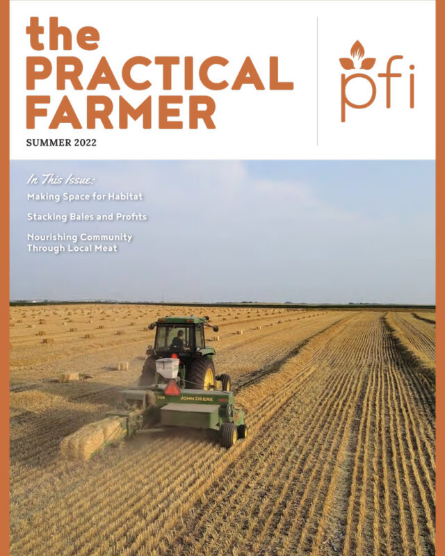 Summer 2022 Practical Farmer Magazine